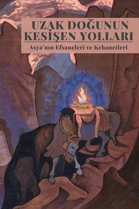 Uzak Doğunun Kesişen Yolları(Kobo/電子書)