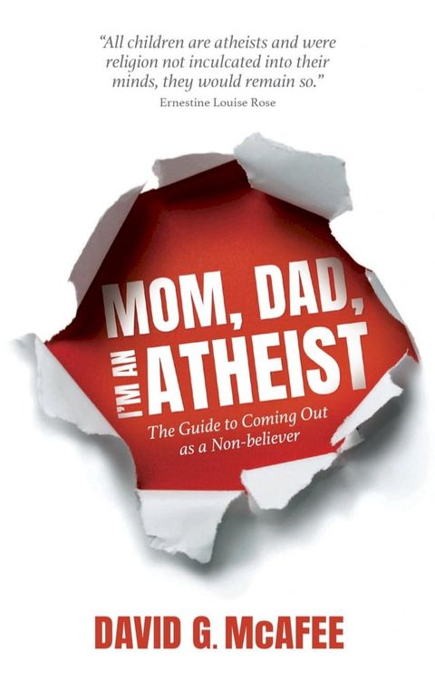 Mom, Dad, I'm an Atheist(Kobo/電子書)