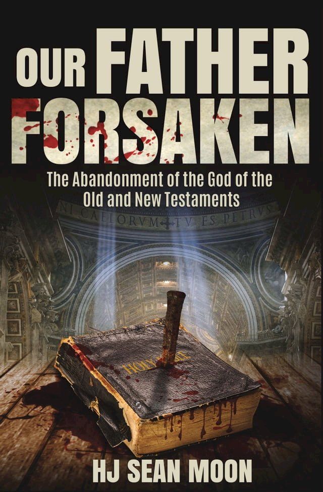  Our Father Forsaken(Kobo/電子書)