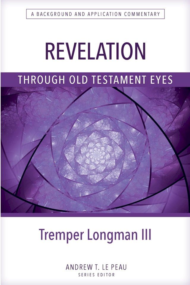  Revelation Through Old Testament Eyes(Kobo/電子書)