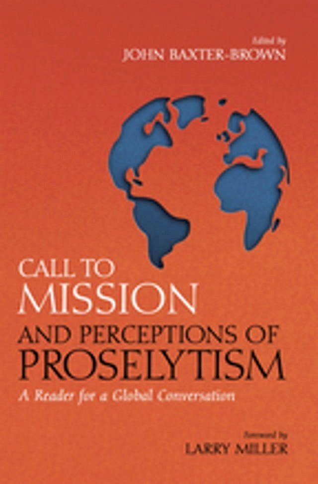  Call to Mission and Perceptions of Proselytism(Kobo/電子書)