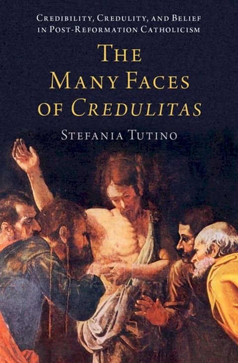 The Many Faces of Credulitas(Kobo/電子書)