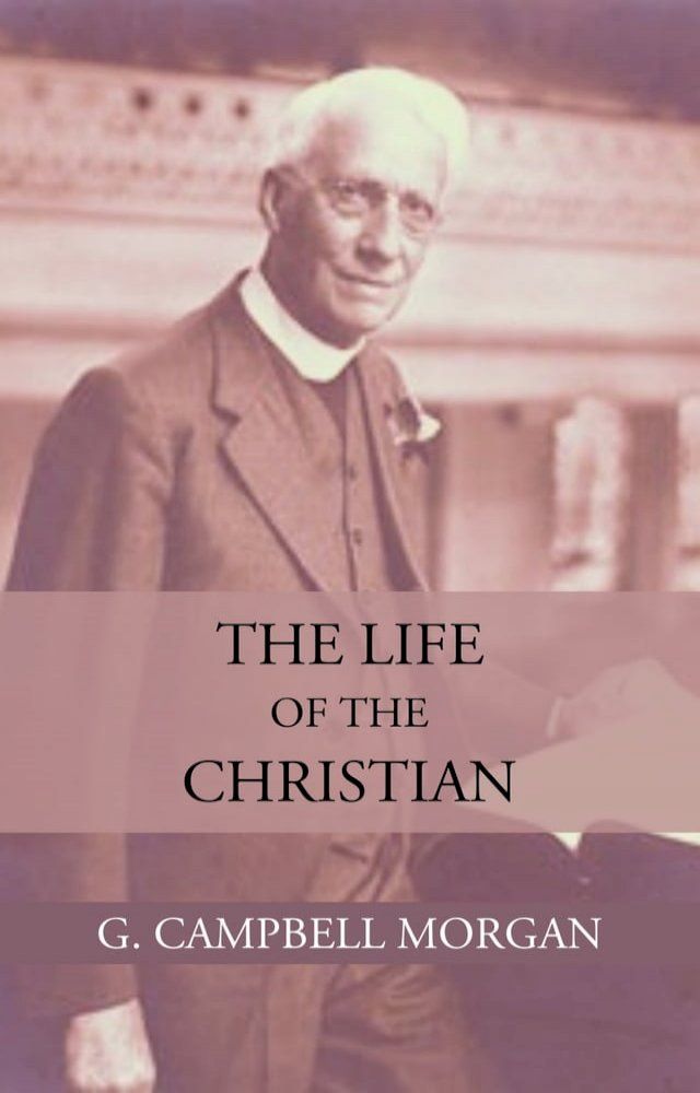  The Life of the Christian(Kobo/電子書)