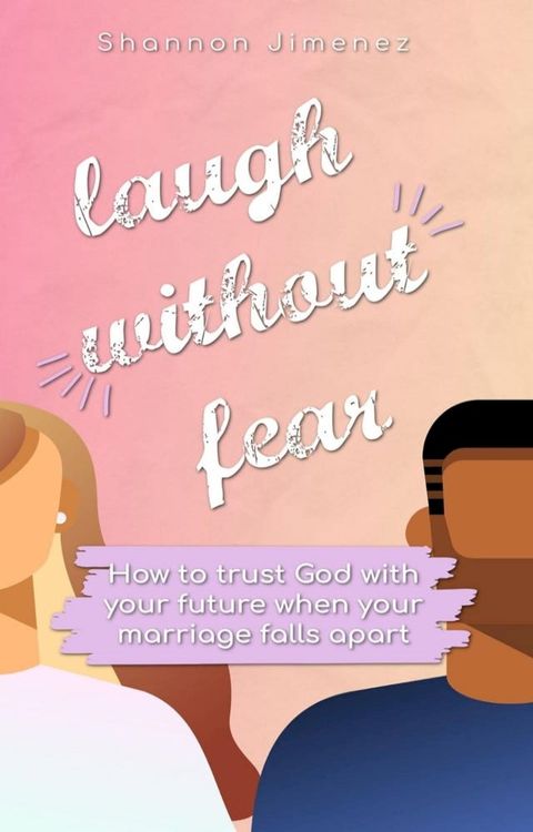 Laugh Without Fear(Kobo/電子書)