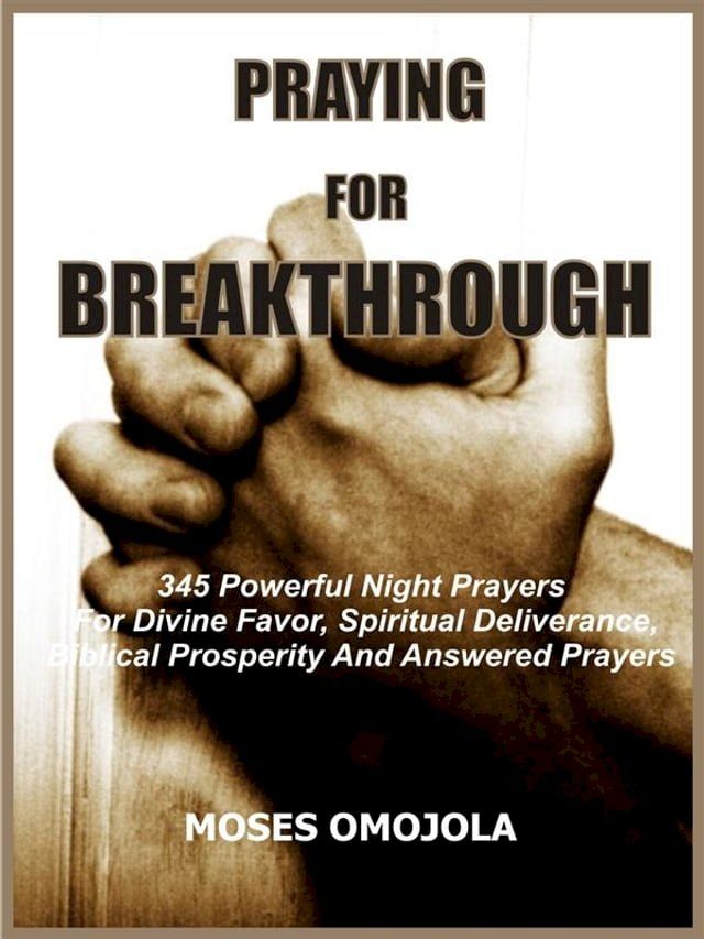  Praying for breakthrough(Kobo/電子書)