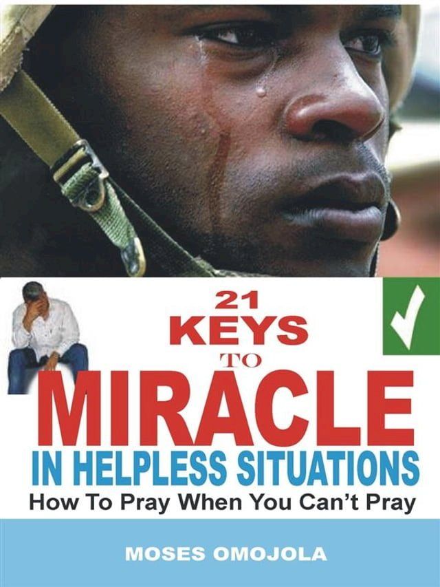  21 Keys to miracle in helpless situations(Kobo/電子書)