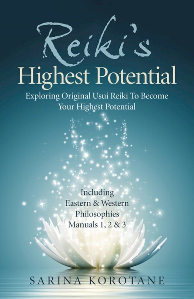  Reiki's Highest Potential(Kobo/電子書)