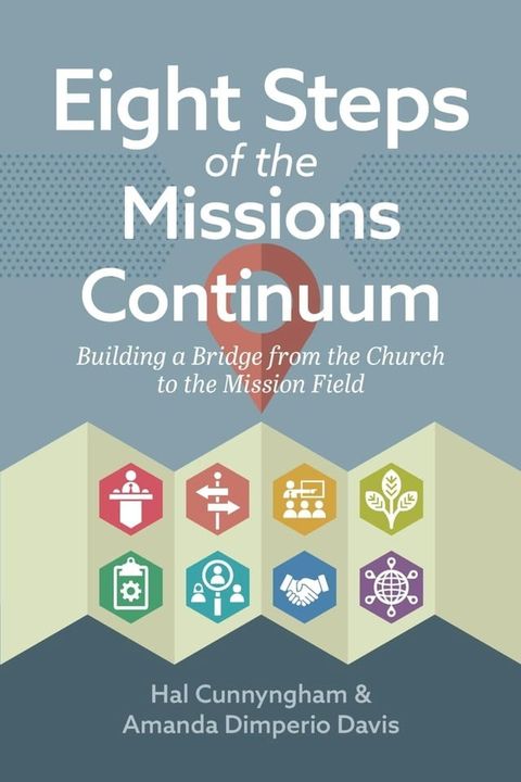 Eight Steps of the Missions Continuum(Kobo/電子書)