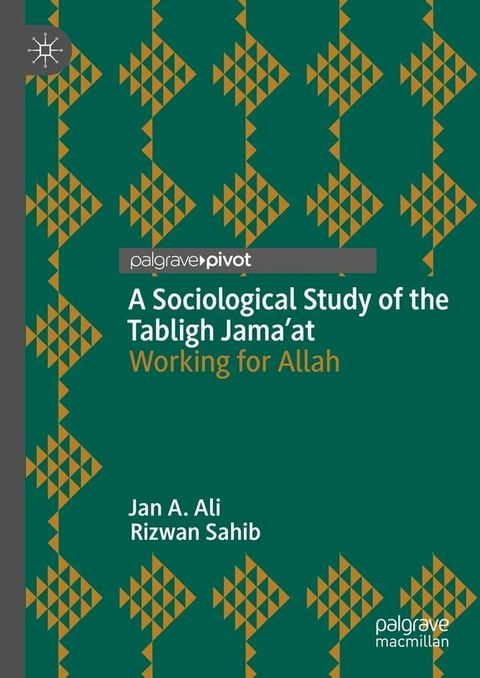 A Sociological Study of the Tabligh Jama’at(Kobo/電子書)