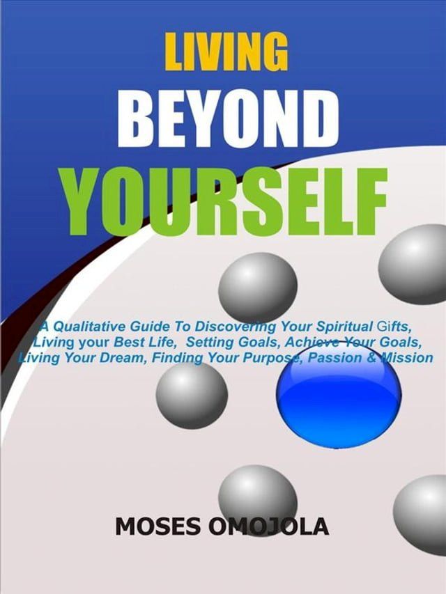  Living beyond yourself(Kobo/電子書)