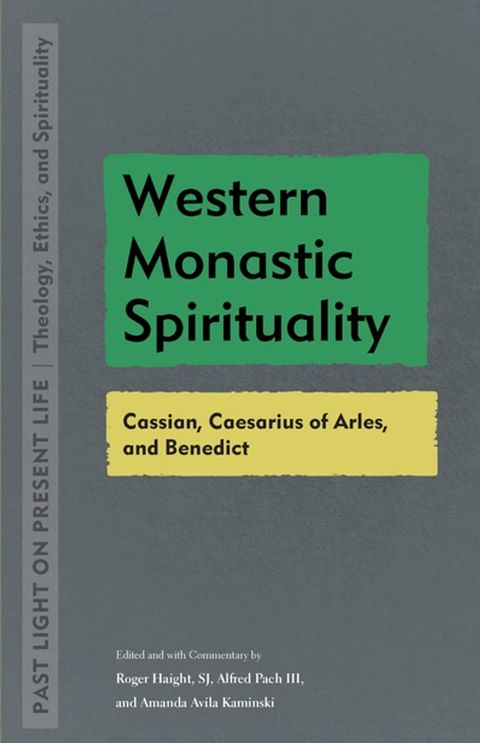 Western Monastic Spirituality(Kobo/電子書)