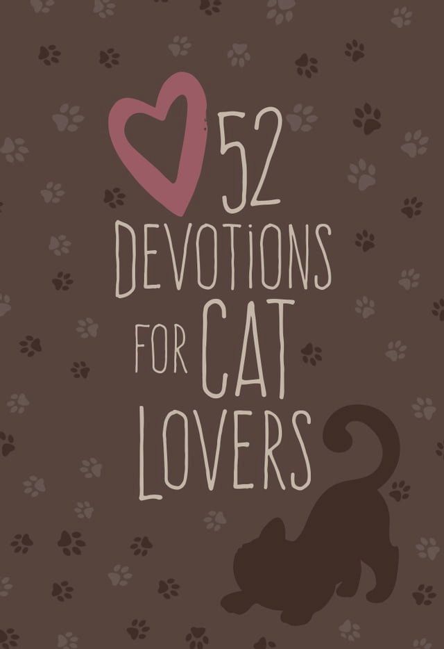  52 Devotions for Cat Lovers(Kobo/電子書)