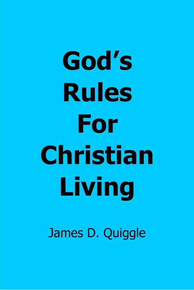  God’s Rules for Christian Living(Kobo/電子書)