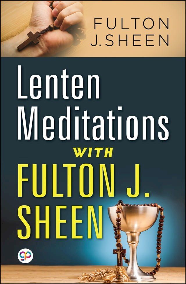  Lenten Meditations with Fulton J. Sheen(Kobo/電子書)