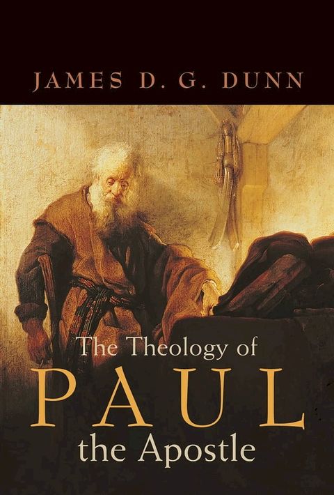 The Theology of Paul the Apostle(Kobo/電子書)