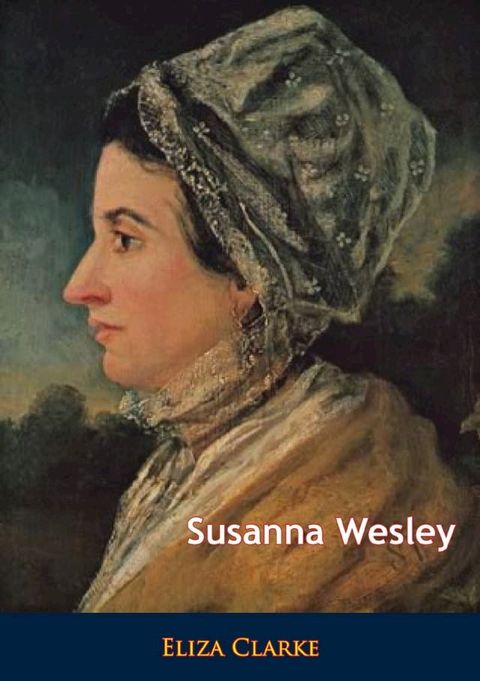 Susanna Wesley(Kobo/電子書)