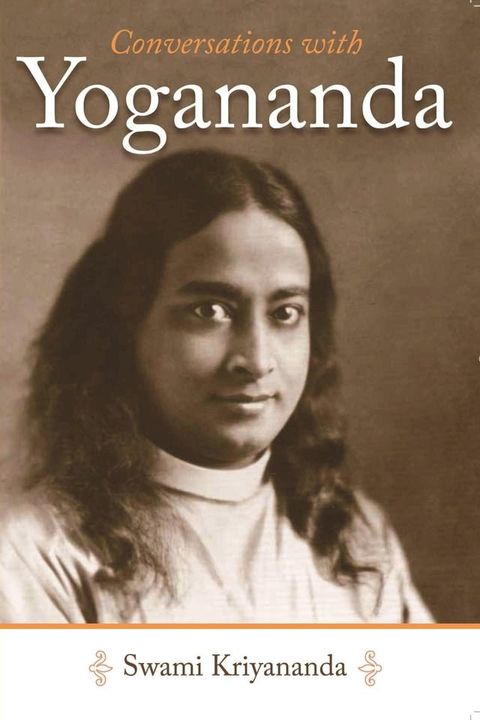 Conversations with Yogananda(Kobo/電子書)