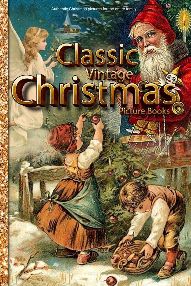  Classic Vintage Christmas Picture books(Kobo/電子書)