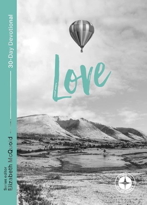 Love: Food for the Journey(Kobo/電子書)