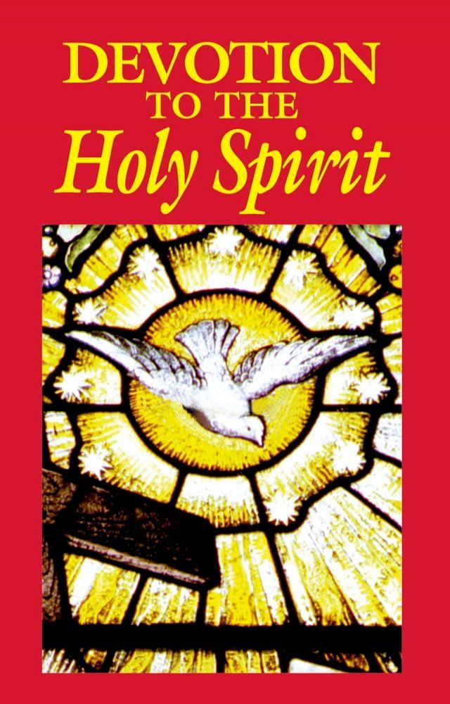  Devotion to the Holy Spirit(Kobo/電子書)