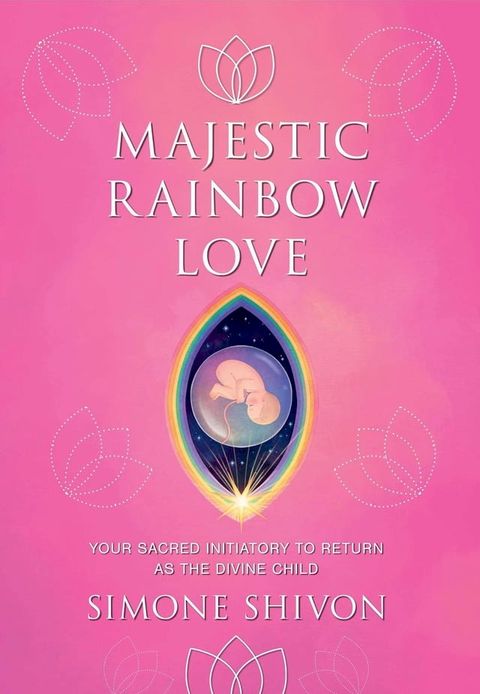 Majestic Rainbow Love(Kobo/電子書)