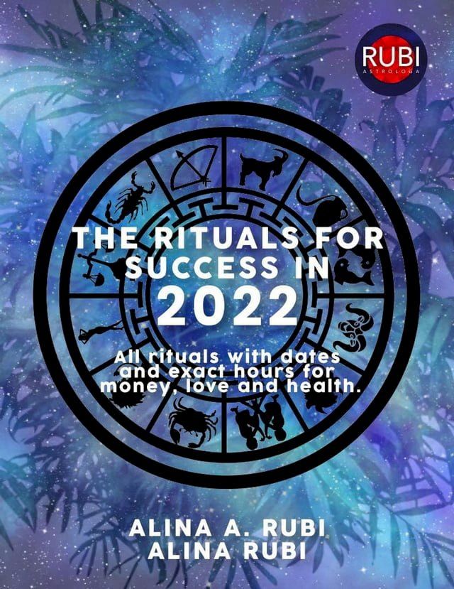  The Rituals for Success in 2022(Kobo/電子書)