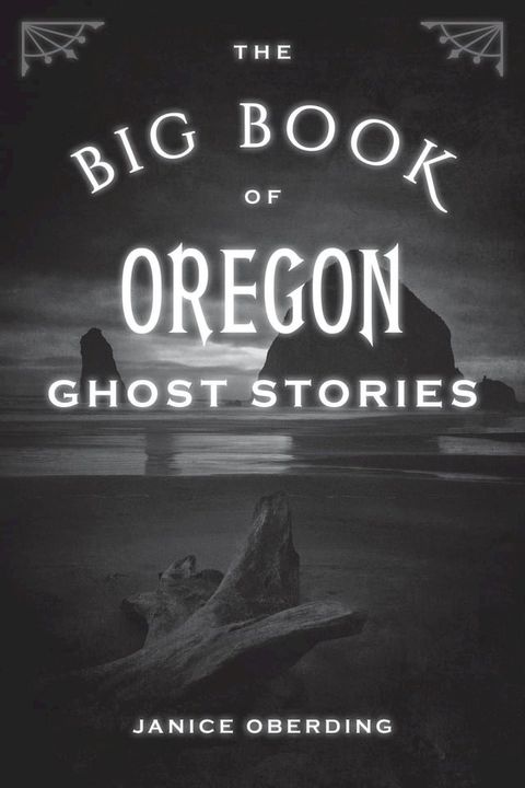 The Big Book of Oregon Ghost Stories(Kobo/電子書)