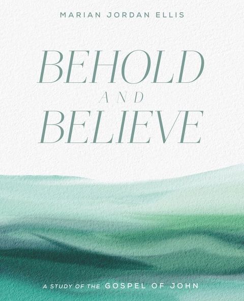 Behold and Believe(Kobo/電子書)