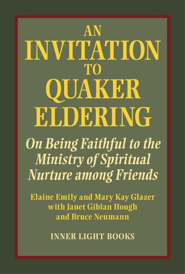  An Invitation to Quaker Eldering(Kobo/電子書)