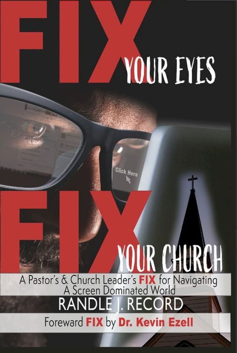 Fix Your Eyes, Fix Your Church(Kobo/電子書)