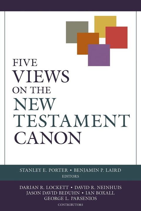 Five Views on the New Testament Canon(Kobo/電子書)