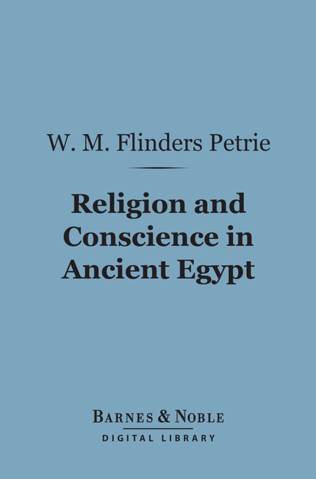  Religion and Conscience in Ancient Egypt (Barnes & Noble Digital Library)(Kobo/電子書)