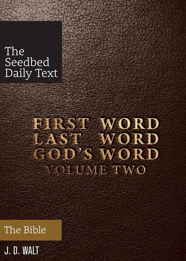  First Word Last Word God's Word Volume 2: The Bible(Kobo/電子書)