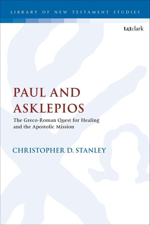 Paul and Asklepios(Kobo/電子書)