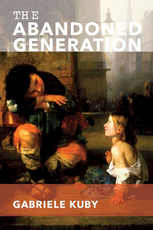  The Abandoned Generation(Kobo/電子書)