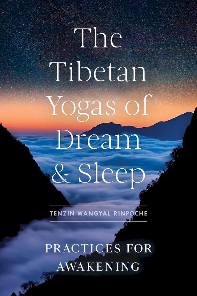  Tibetan Yogas of Dream and Sleep, The(Kobo/電子書)