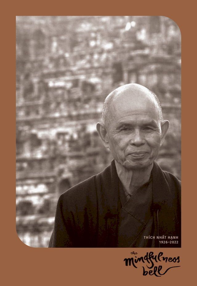  The Mindfulness Bell: Thich Nhat Hanh Memorial Issue 89, 2022(Kobo/電子書)