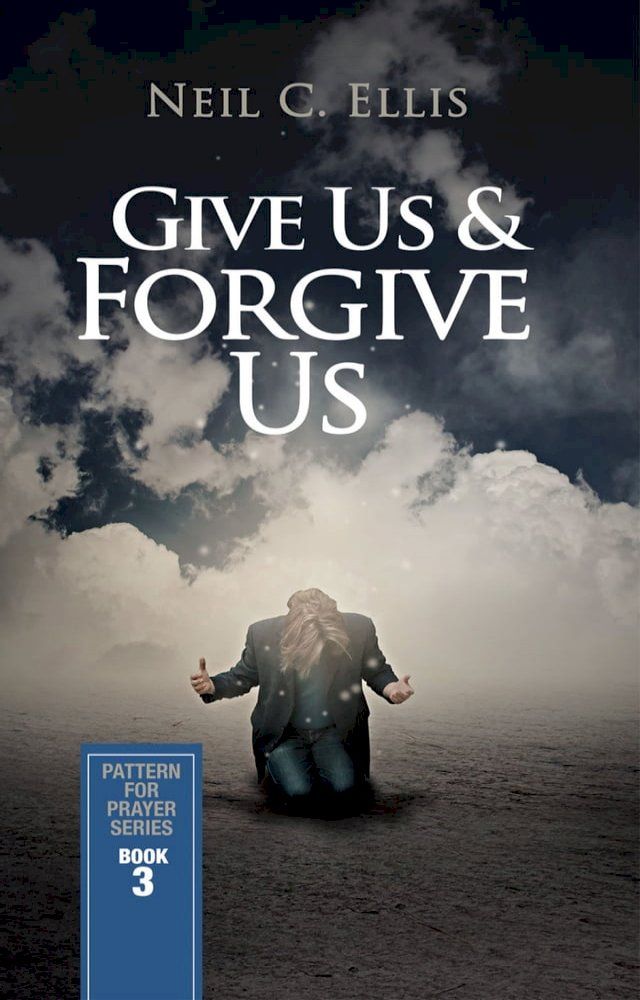  Give Us & Forgive Us(Kobo/電子書)