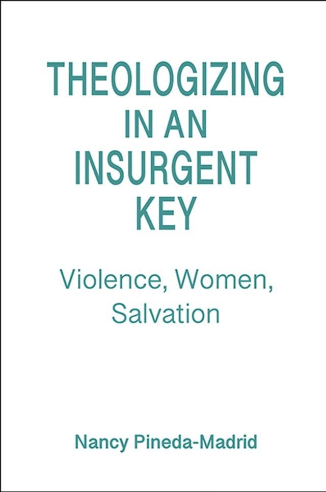  Theologizing in an Insurgent Key(Kobo/電子書)