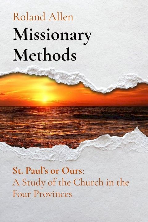 Missionary Methods: St. Paul's or Ours(Kobo/電子書)