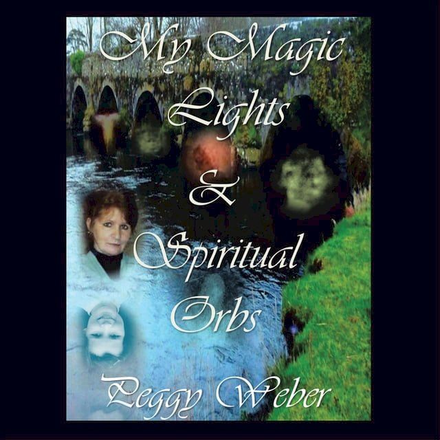  My Magic Lights & Spiritual Orbs(Kobo/電子書)