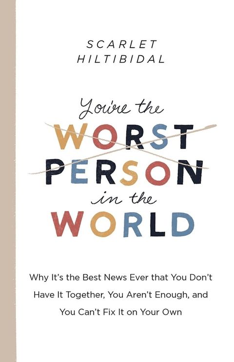 You're the Worst Person in the World(Kobo/電子書)