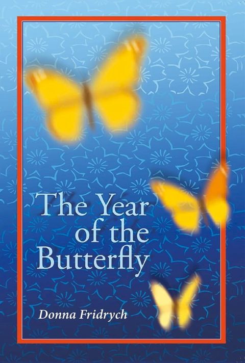 The Year of the Butterfly(Kobo/電子書)