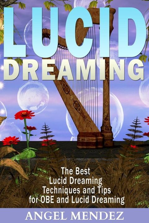 Lucid Dreaming(Kobo/電子書)