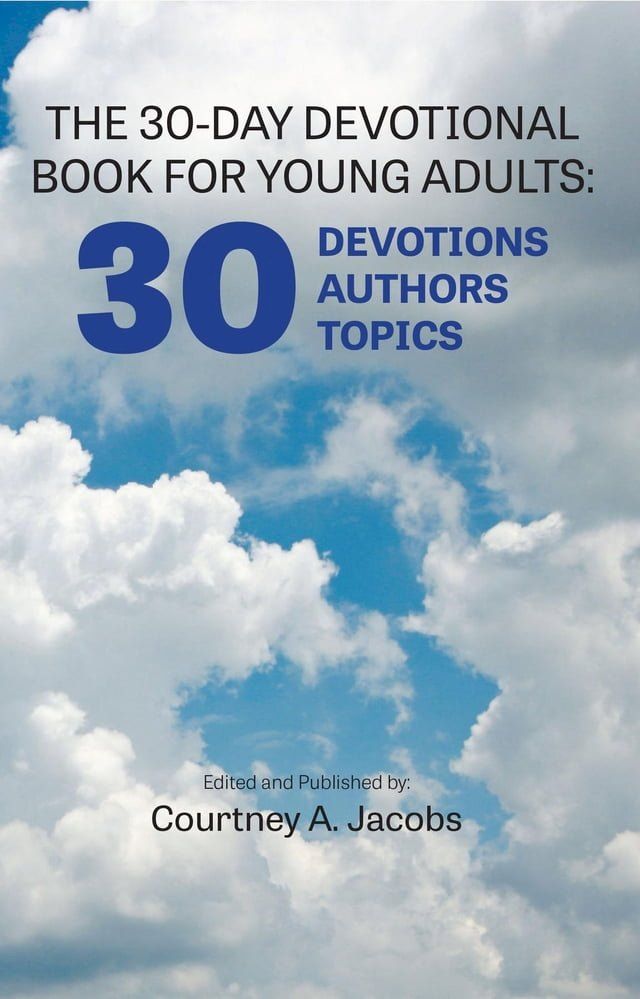  THE 30-DAY DEVOTIONAL BOOK FOR YOUNG ADULTS(Kobo/電子書)