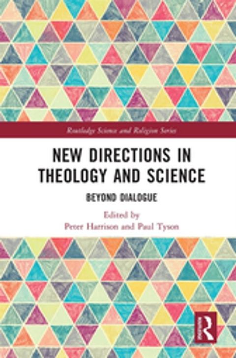 New Directions in Theology and Science(Kobo/電子書)