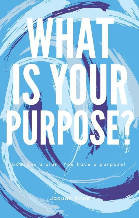 What Is Your Purpose?(Kobo/電子書)