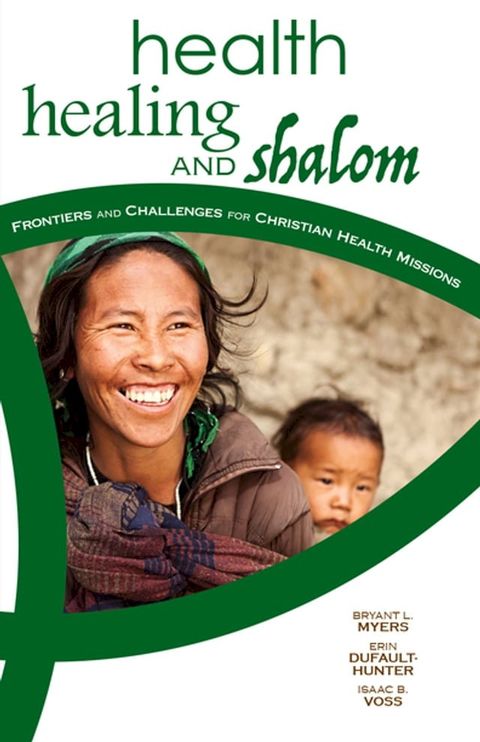 Health, Healing, and Shalom(Kobo/電子書)