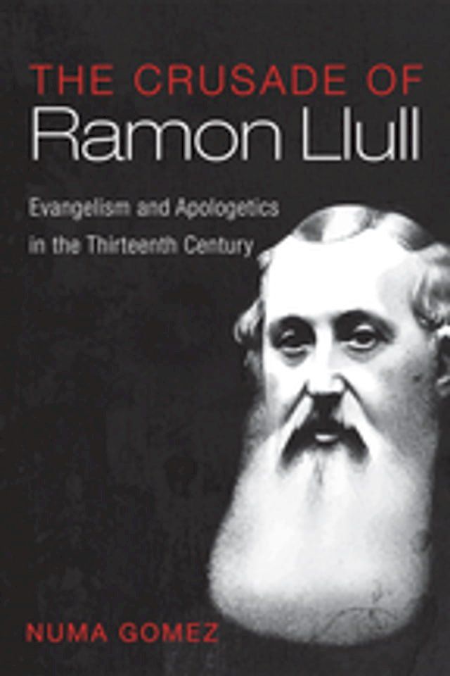  The Crusade of Ramon Llull(Kobo/電子書)