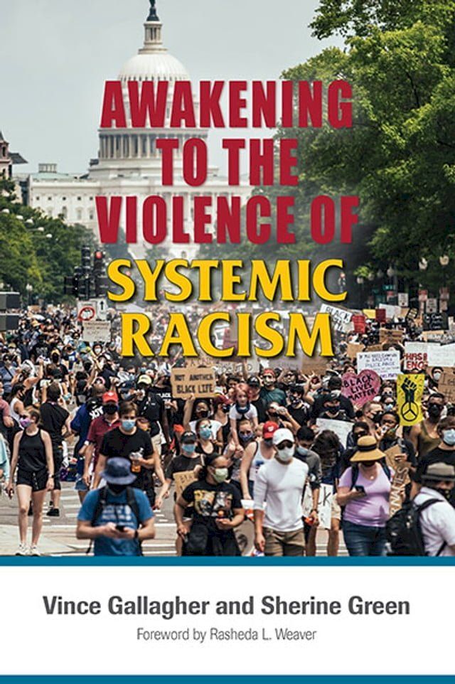  Awakening to the Violence of Systemic Racism(Kobo/電子書)